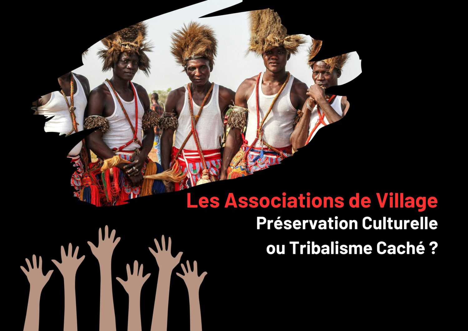 Association du Village au Canada : Tribalisme ou Valorisation de l&rsquo;Héritage Culturel ?