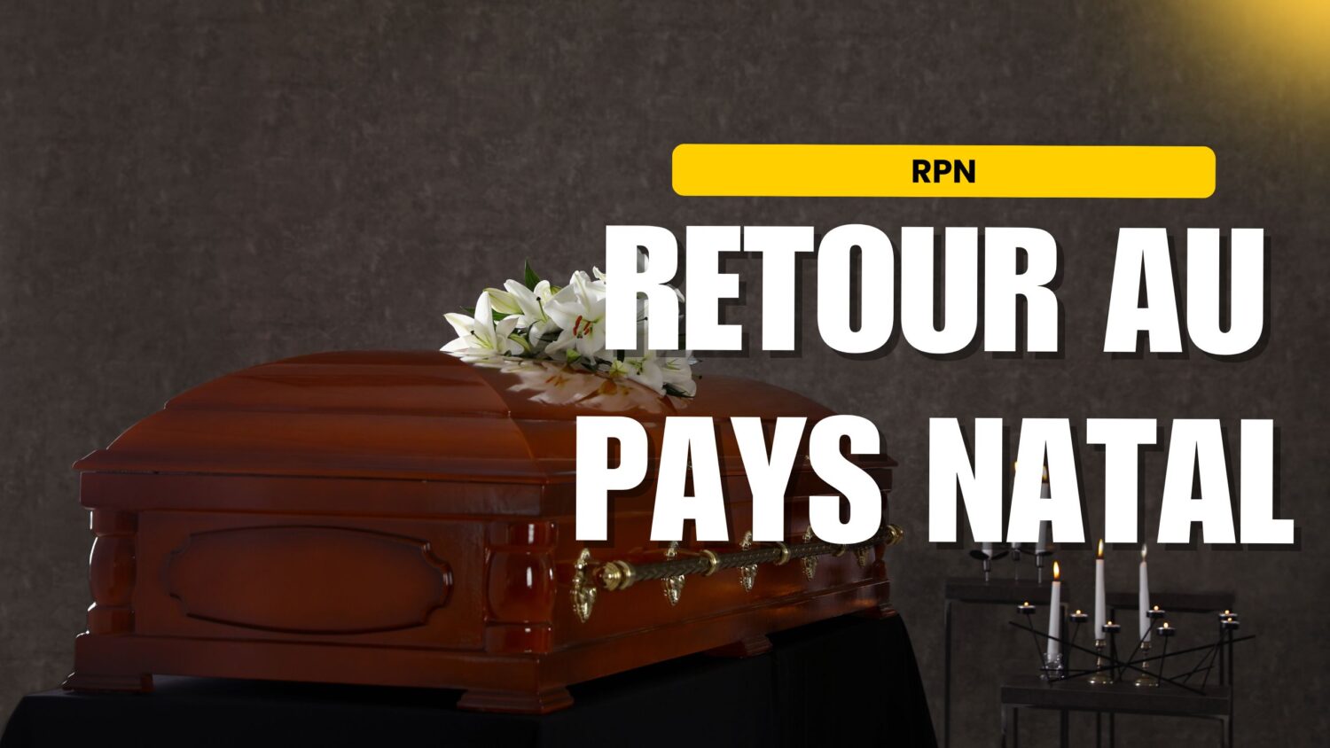 RPN - Retour au Pays Natal… Aperçu et guide RPN - Retour au Pays Natal… Aperçu et guide