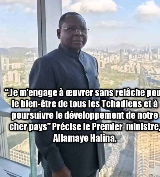 TCHAD : le Premier Ministre a exprimé son engagement
